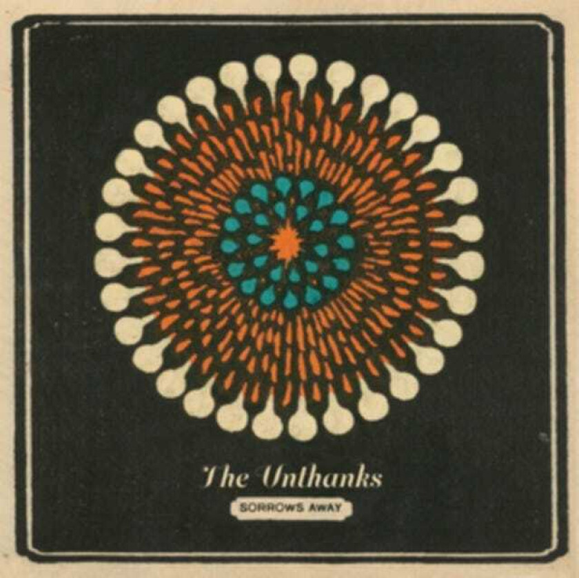 The Unthanks Sorrows Away CD