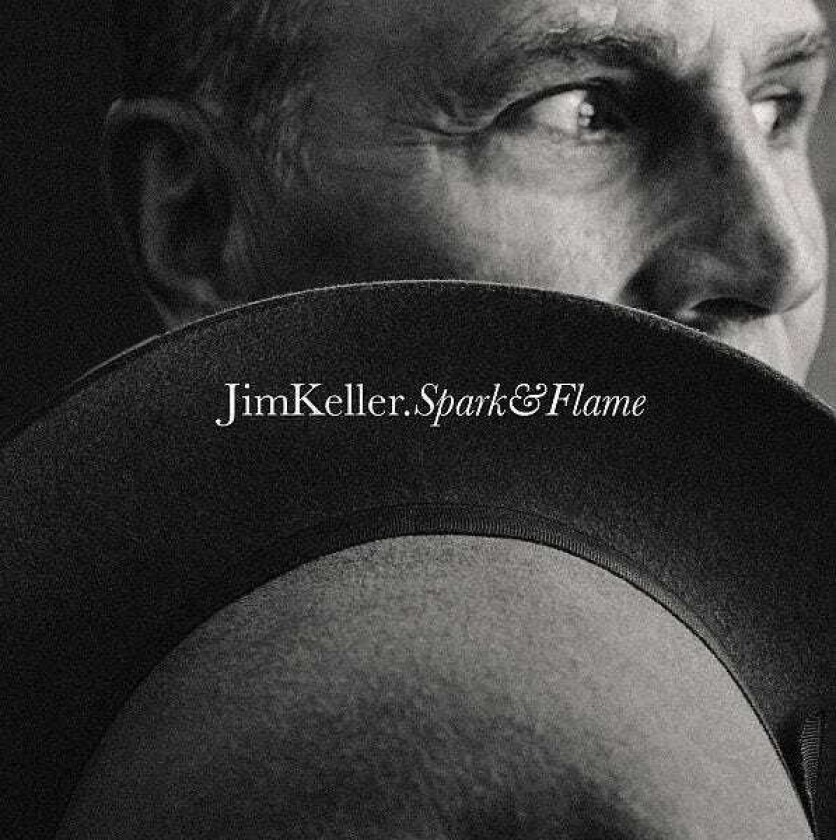 Jim Keller  Spark & Flame  CD