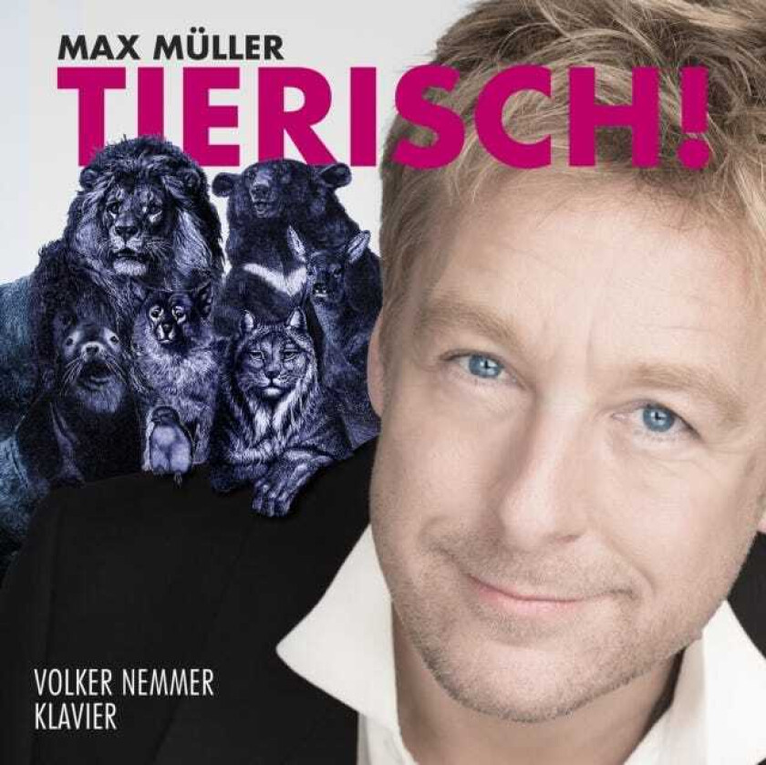 Max Muller, Volker Nemmer Tierisch! CD