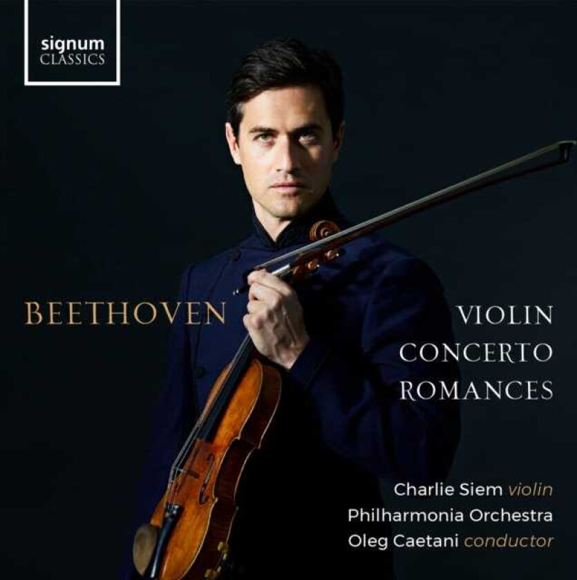 Charlie Siem, Philharmonia Orchestra, Oleg Caetani  Beethoven: Violin Concerto, Romances  CD