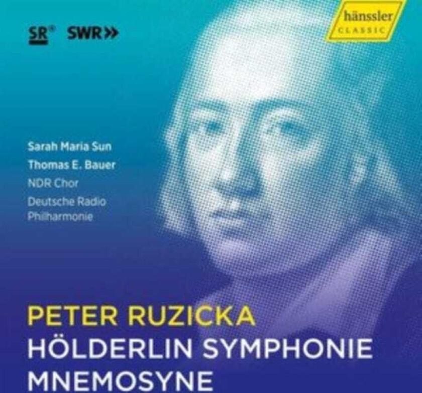 Sarah Maria Sun, NDR Chor, Peter Ruzicka, James Wood, Thomas E Bauer Ruzicka: Holderlin Symphonie, Mnemosyne CD