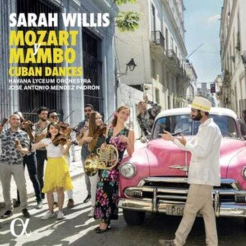 Sarah Willis, Havana Lyceum Orchestra, Jose Antonio Mendez Padron Mozart Y Mambo Cuban Dances CD