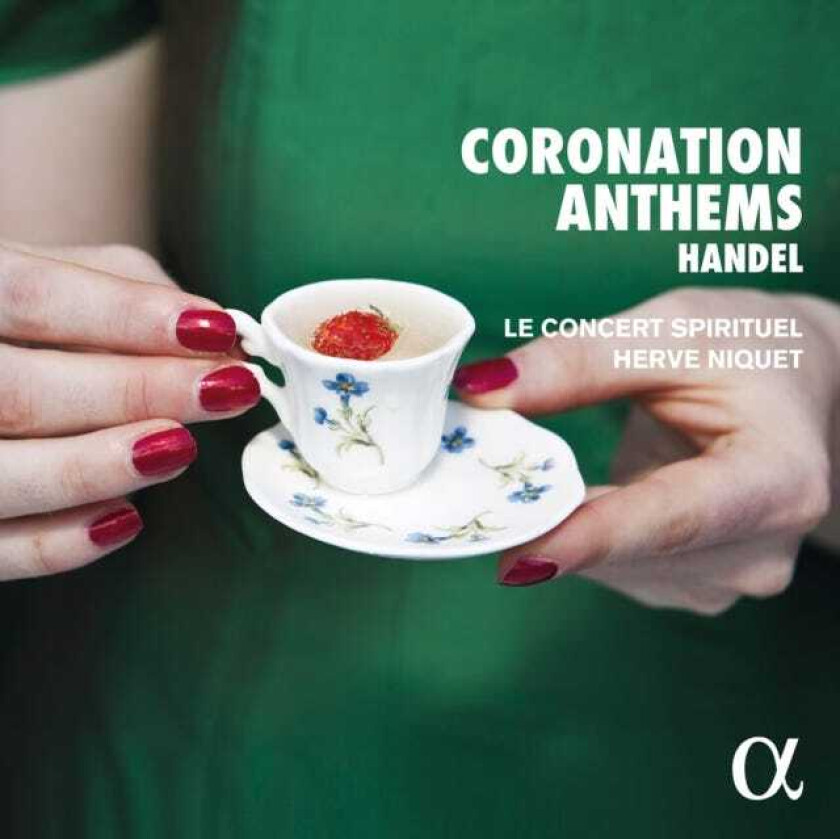 Le Concert Spirituel, Herve Niquet  Handel: Coronation Anthems  CD