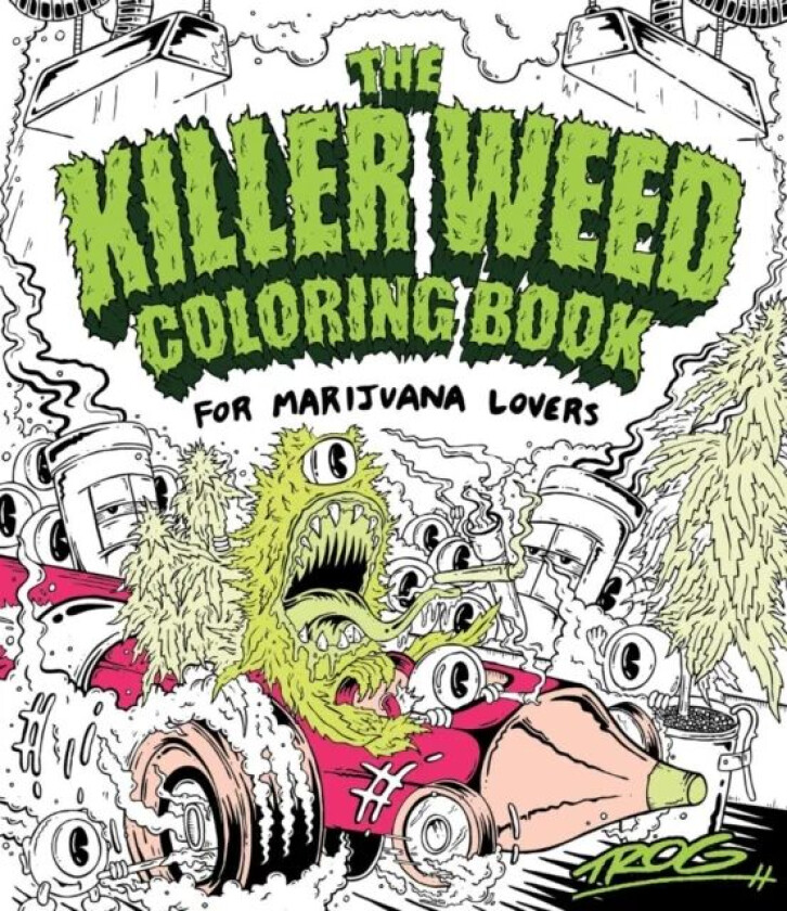 The Killer Weed Coloring Book av TROG