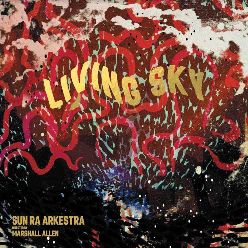 Sun Ra Arkestra Living Sky LP/Vinyl