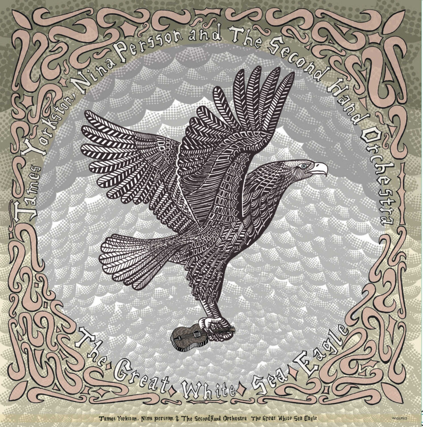 James Yorkston, Nina Persson & The Second Hand Orchestra, James Yorkston, Nina Persson, The Second Hand Orchestra The Great White Sea Eagle LP/Vinyl