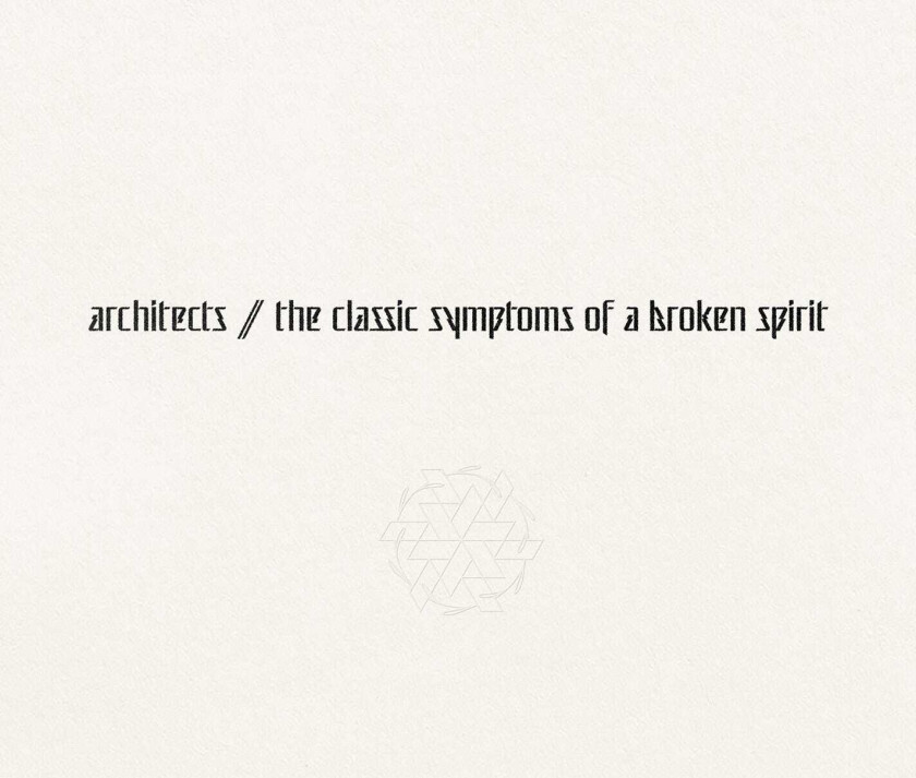 Architects The Classic Symptoms Of A Broken Spirit LP/Vinyl