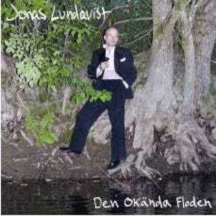 Jonas Lundqvist Den Okända Floden CD