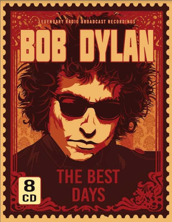 Bob Dylan  The Best Days (Legendary Radio Broadcast Recordings)  CD