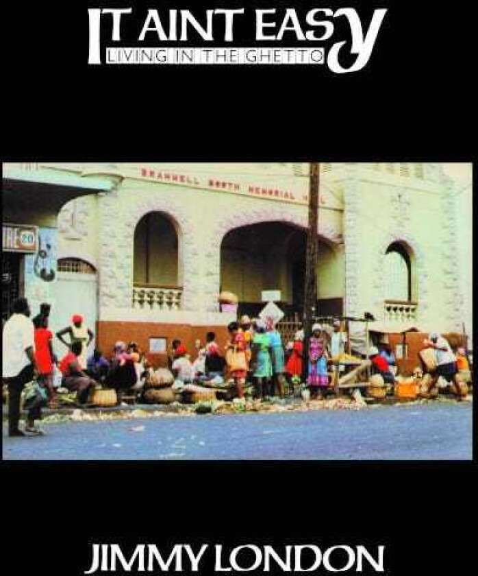 Jimmy London It Ain't Easy (Living In The Ghetto) LP/Vinyl