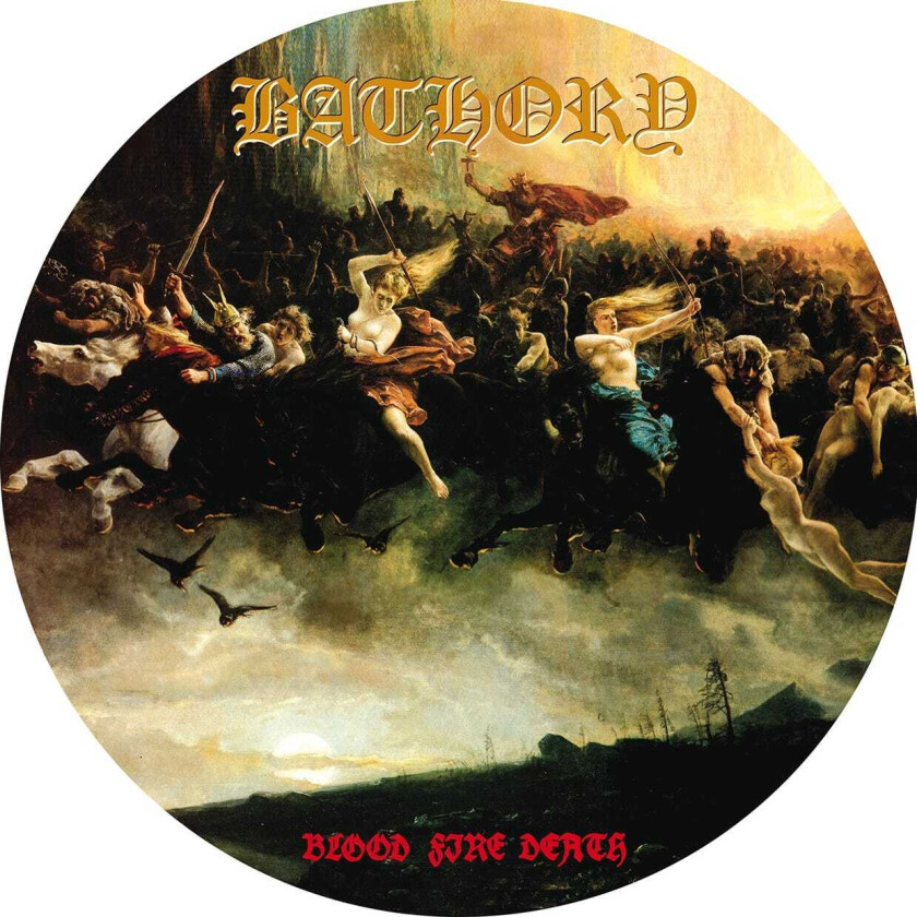 Bathory Blood Fire Death LP/Vinyl