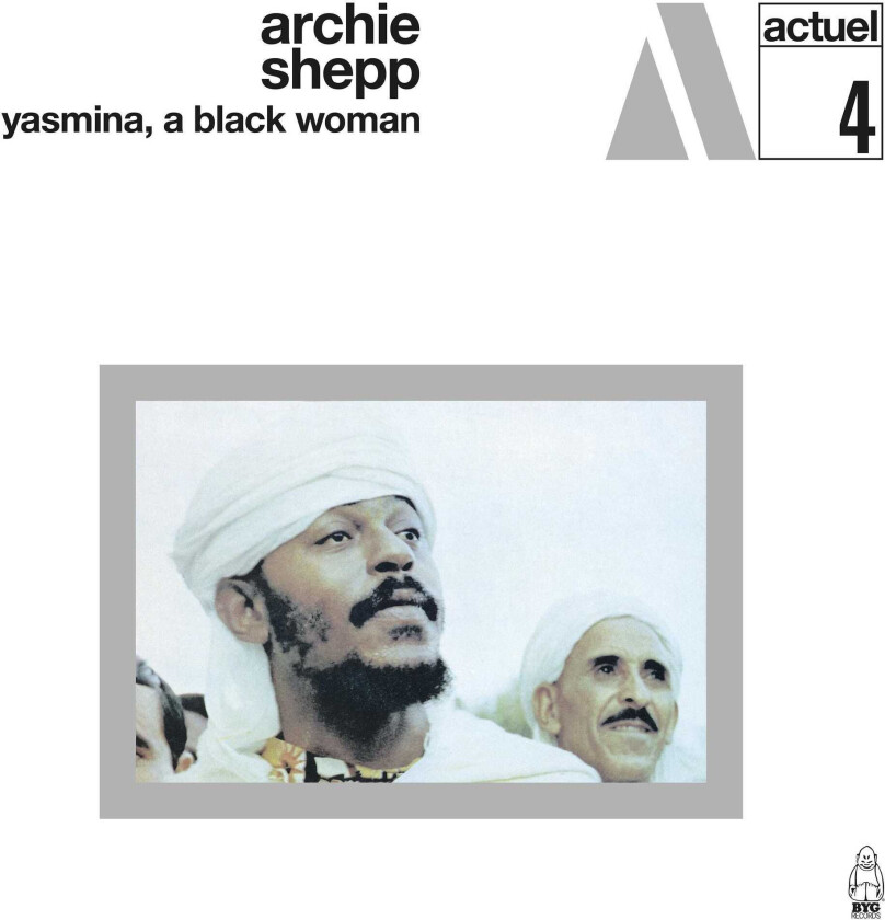Archie Shepp Yasmina, A Black Woman CD