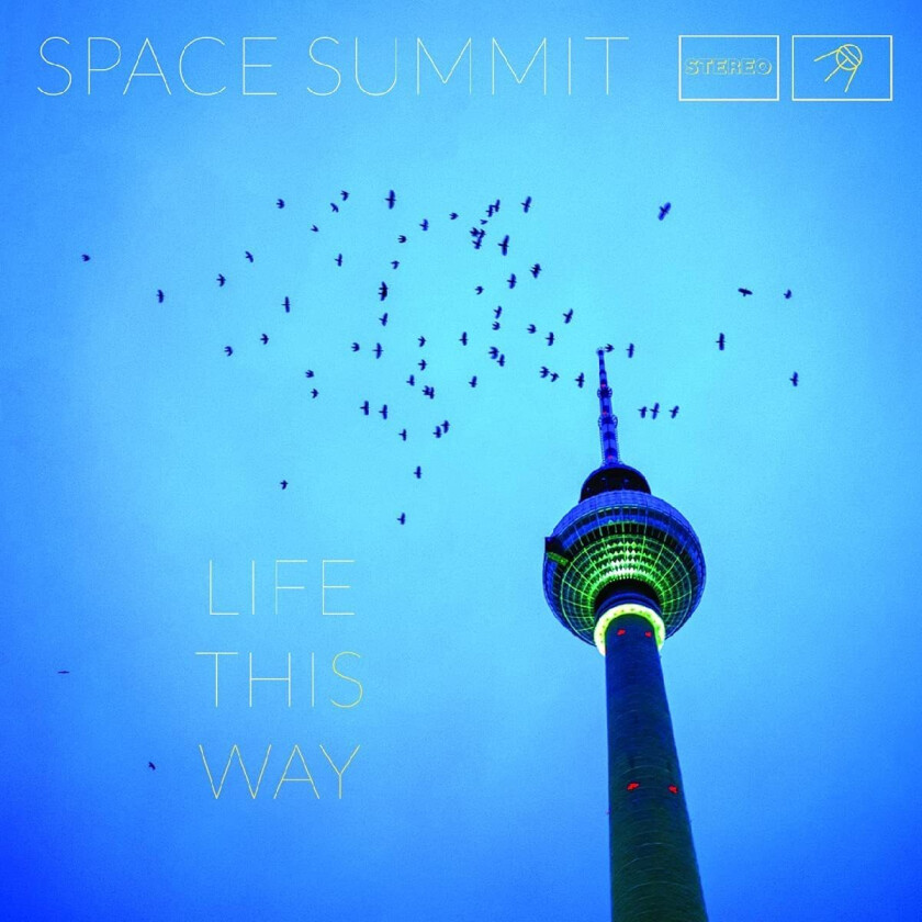 Space Summit  Life This Way  CD