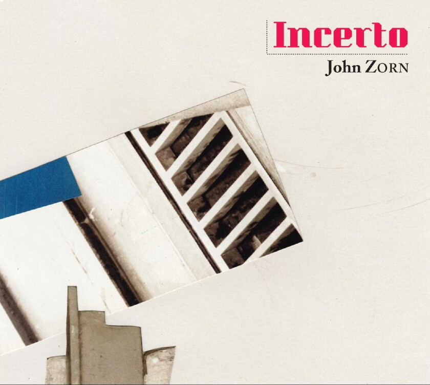 John Zorn Incerto CD