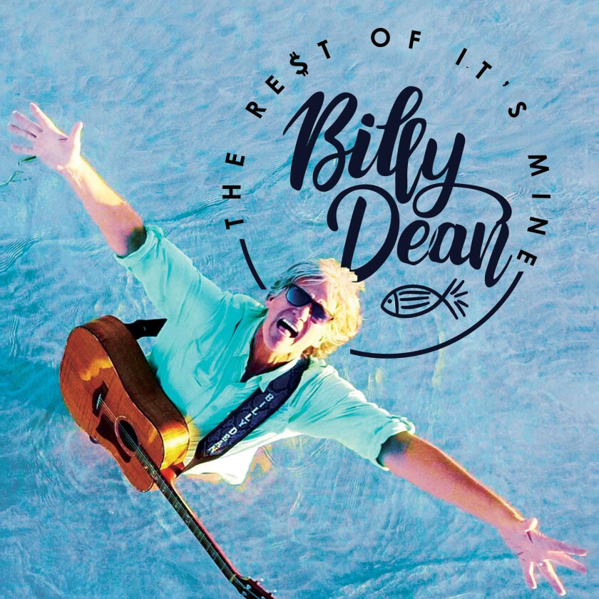 Billy Dean Rest Of It's Mine CD