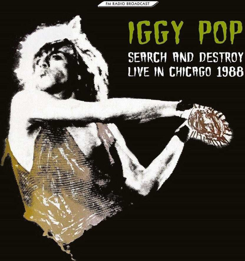 Iggy Pop Search And Destroy Live In Chicago 1988 LP/Vinyl