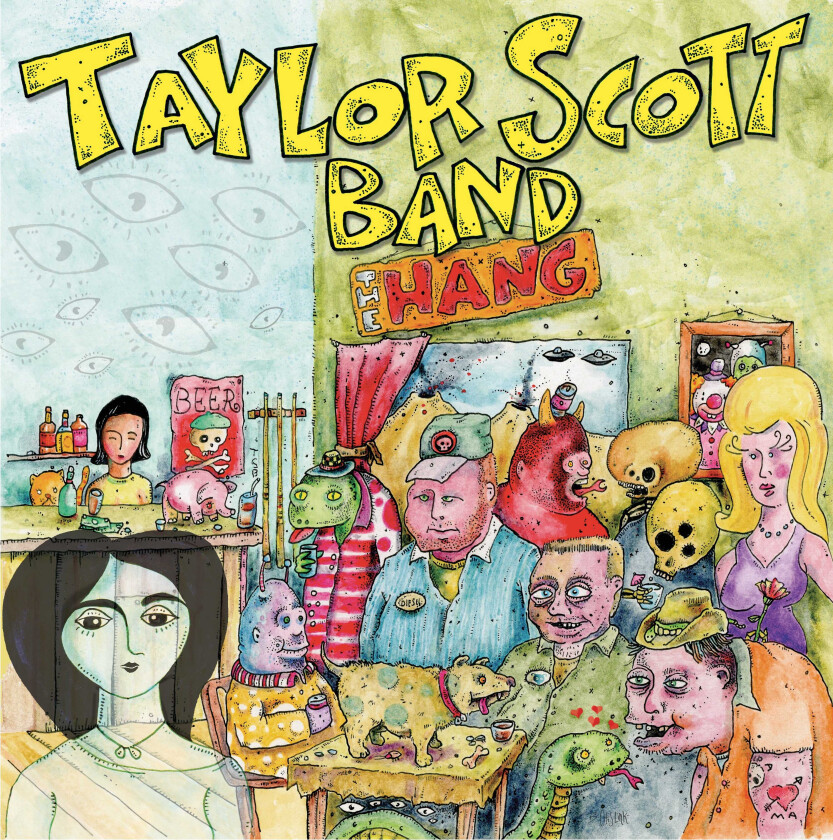 Taylor Scott Band Hang LP/Vinyl