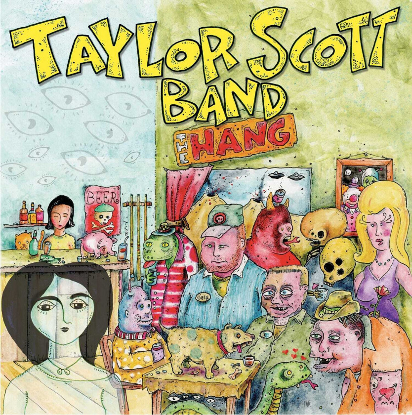 Taylor Scott Band Hang CD