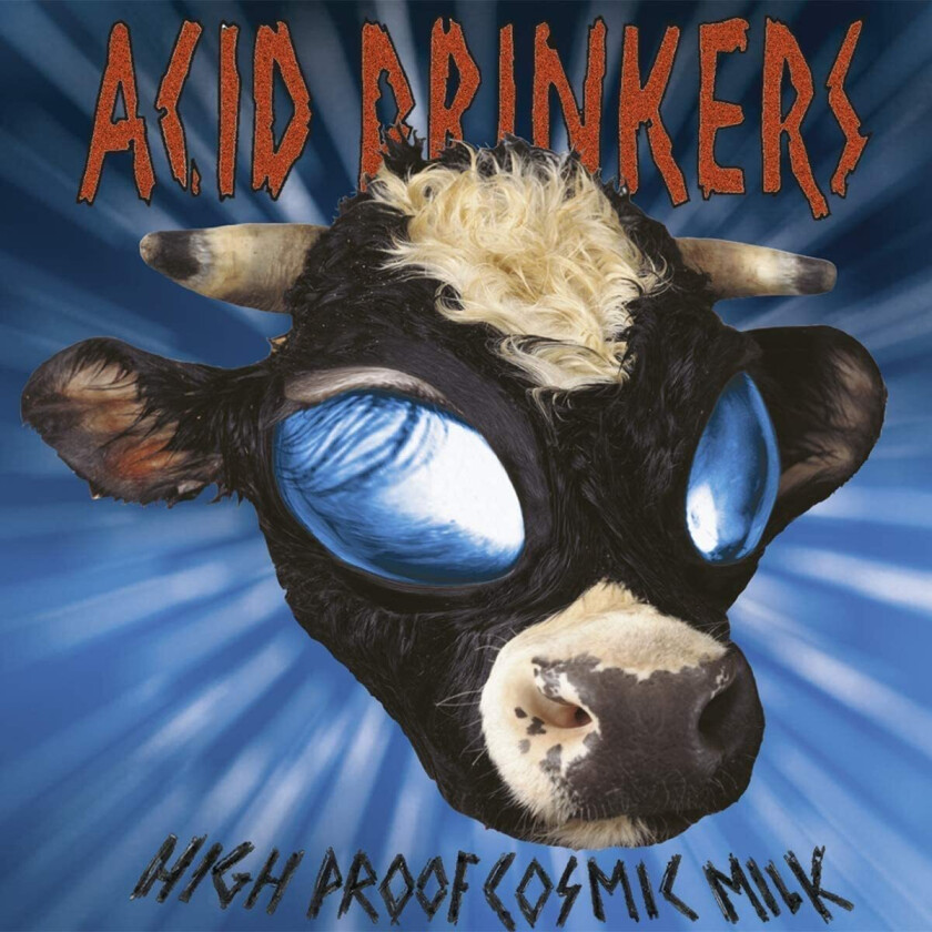 Acid Drinkers High Proof Cosmic Milk CD