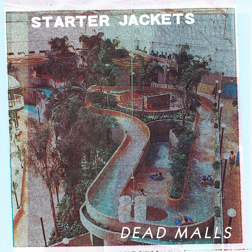 Starter Jackets Dead Malls LP/Vinyl