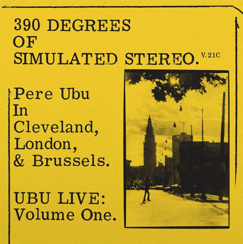 Pere Ubu 390 Degrees Of Simulated Stereo V2.1 LP/Vinyl
