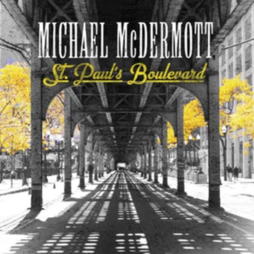 Michael McDermott St.Paul's Boulvard CD