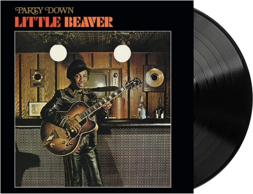 Little Beaver Party Down LP/Vinyl