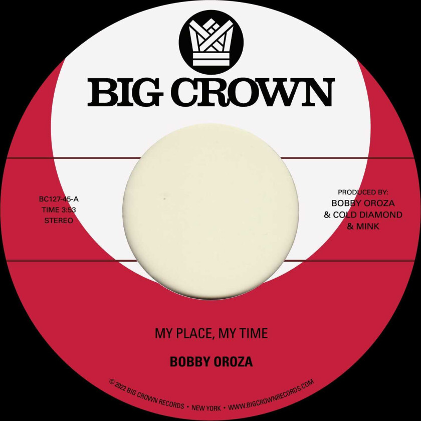 Bobby Oroza My Place, My Time / Through These Tears LP/Vinyl
