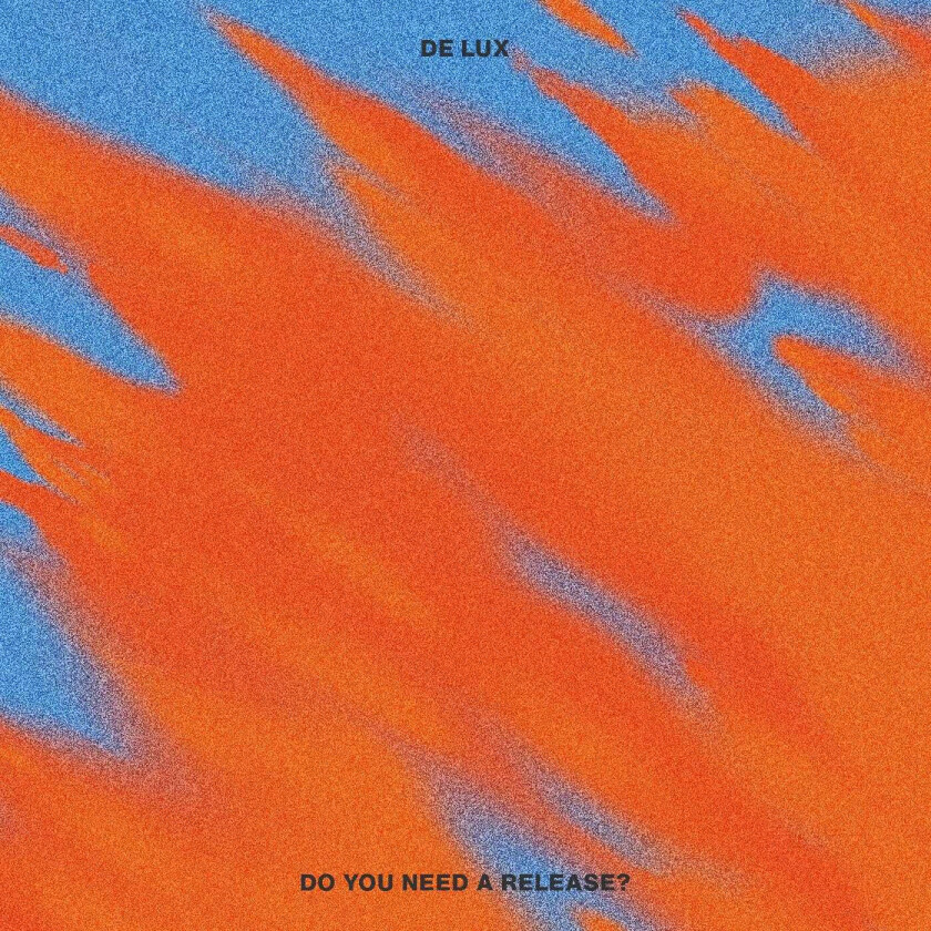 De Lux  Do You Need A Release?  CD