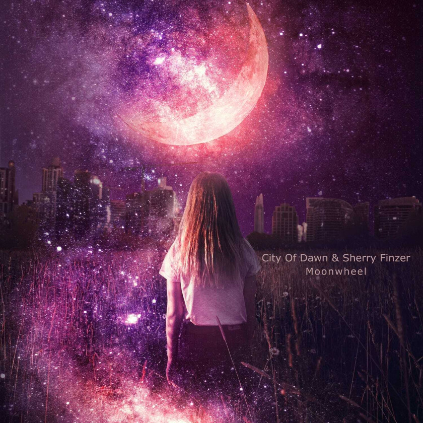 City Of Dawn & Sherry Finzer, City Of Dawn, Sherry Finzer Moonwheel CD