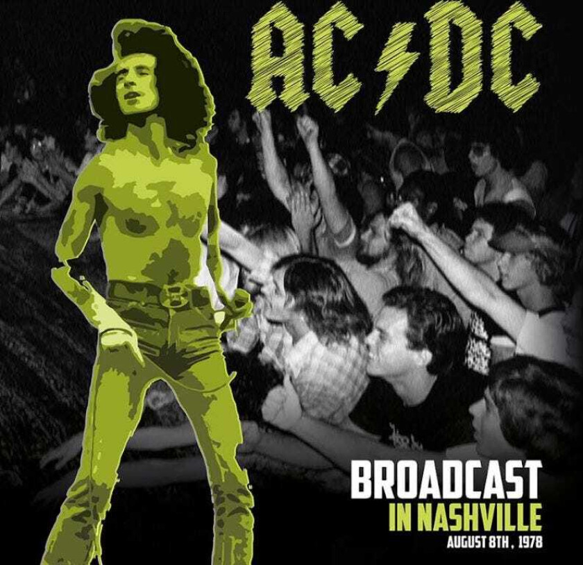 AC/DC Broadcast In Nashville LP/Vinyl