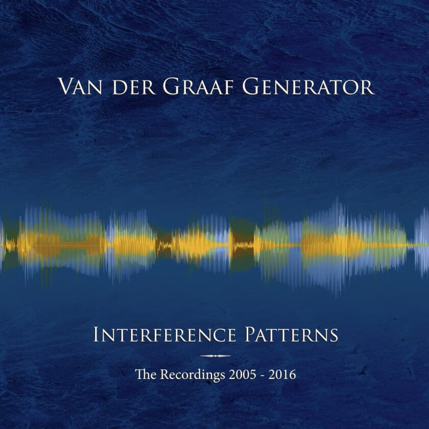 Van der Graaf Generator Interference Patterns The Recordings 20052016 CD