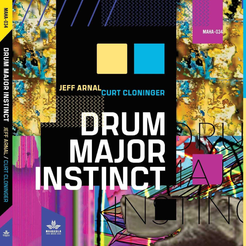 Jeff Arnal, Curt Cloninger  Drum Major Instinct  CD