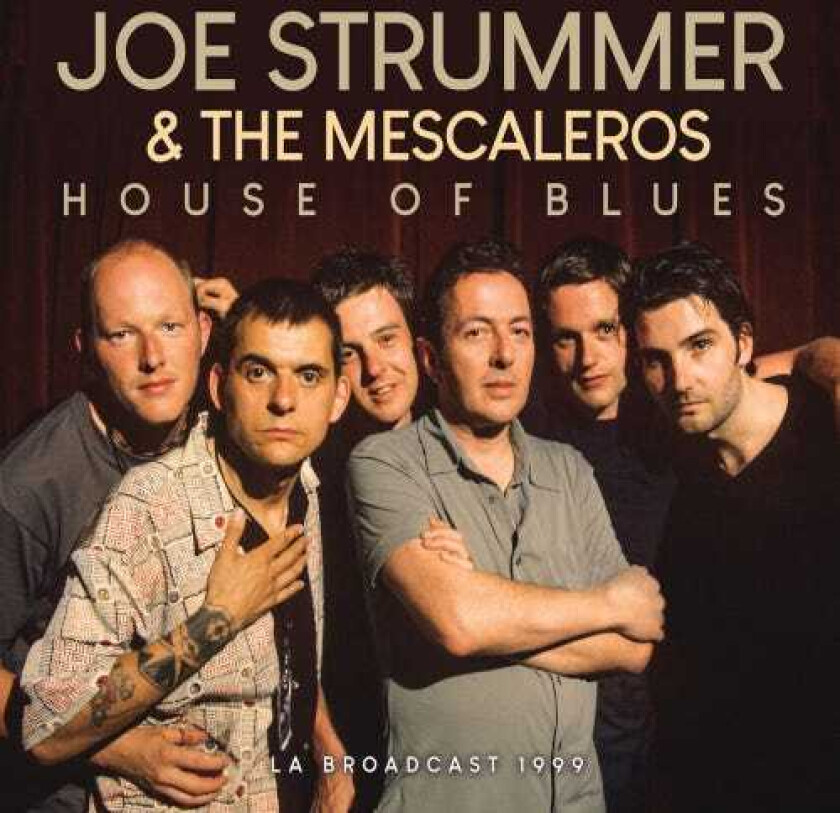 Joe Strummer  House Of Blues (Live Broadcast 1999)  CD