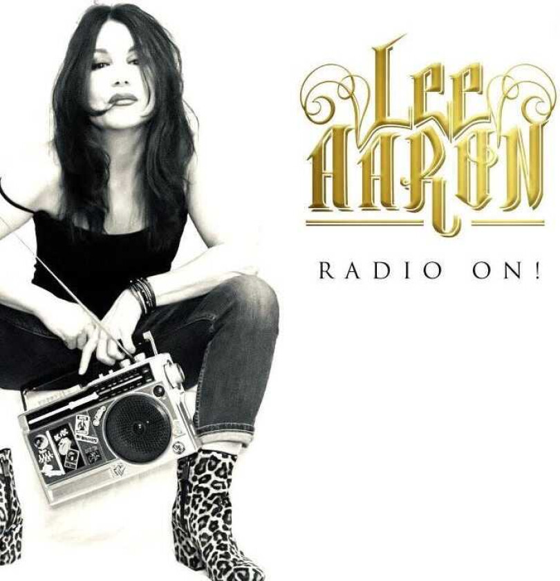 Lee Aaron Radio On! CD