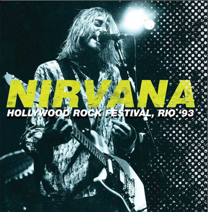 Nirvana Hollywood Rock Festival, Rio '93 LP/Vinyl