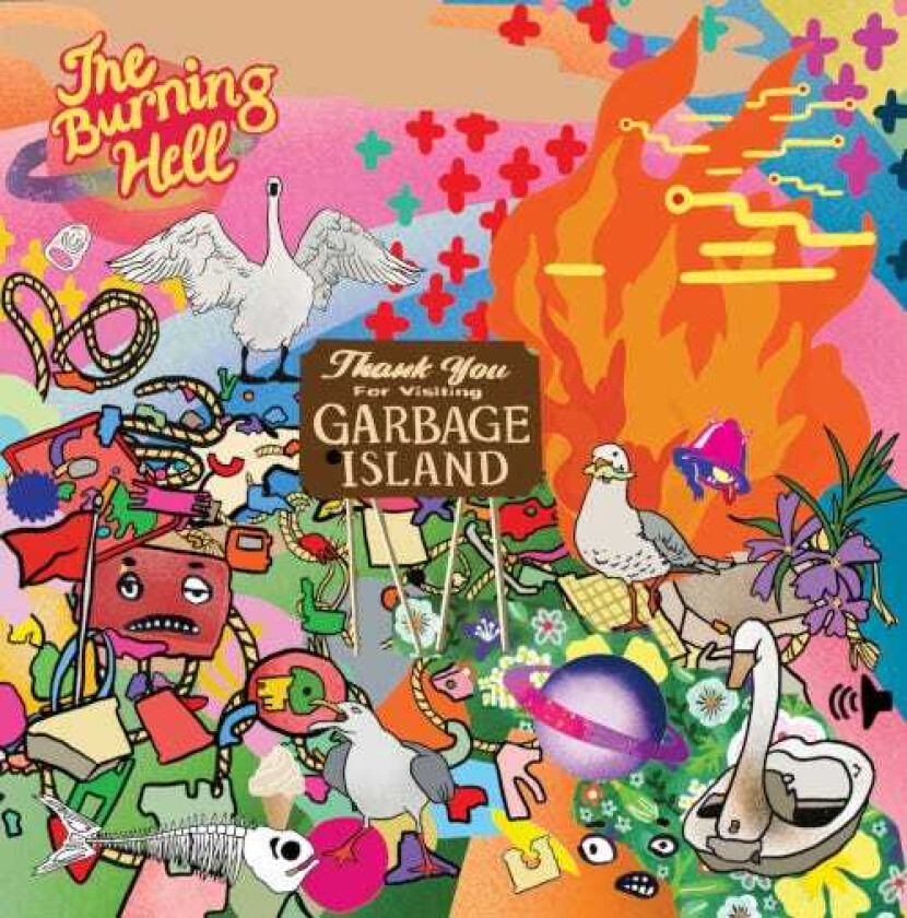 The Burning Hell The Garbage Island LP/Vinyl