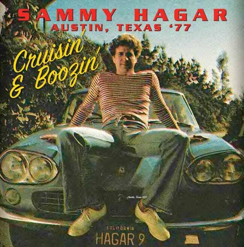 Sammy Hagar Austin, Texas '77 Cruisin' & Boozin' LP/Vinyl