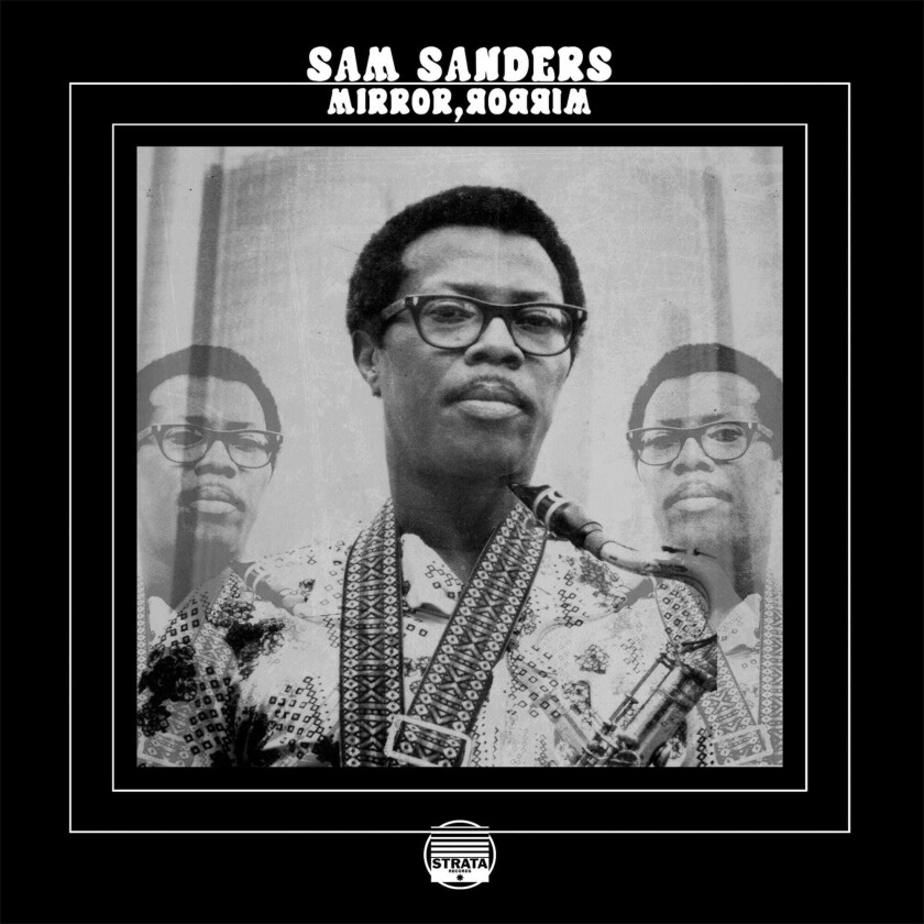 Sam Sanders Mirror, Mirror LP/Vinyl
