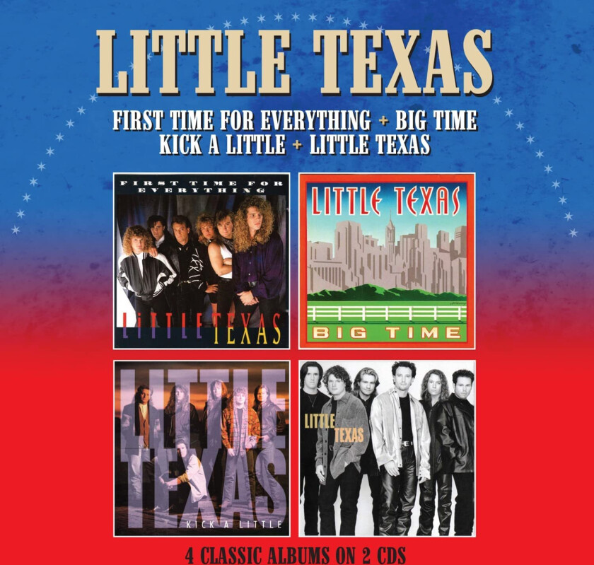 Little Texas  First Time For Everything / Big Time / Kick A Little / Little Texas  CD