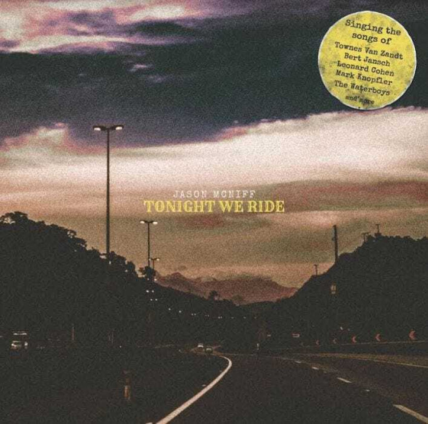 Jason McNiff Tonight We Ride CD