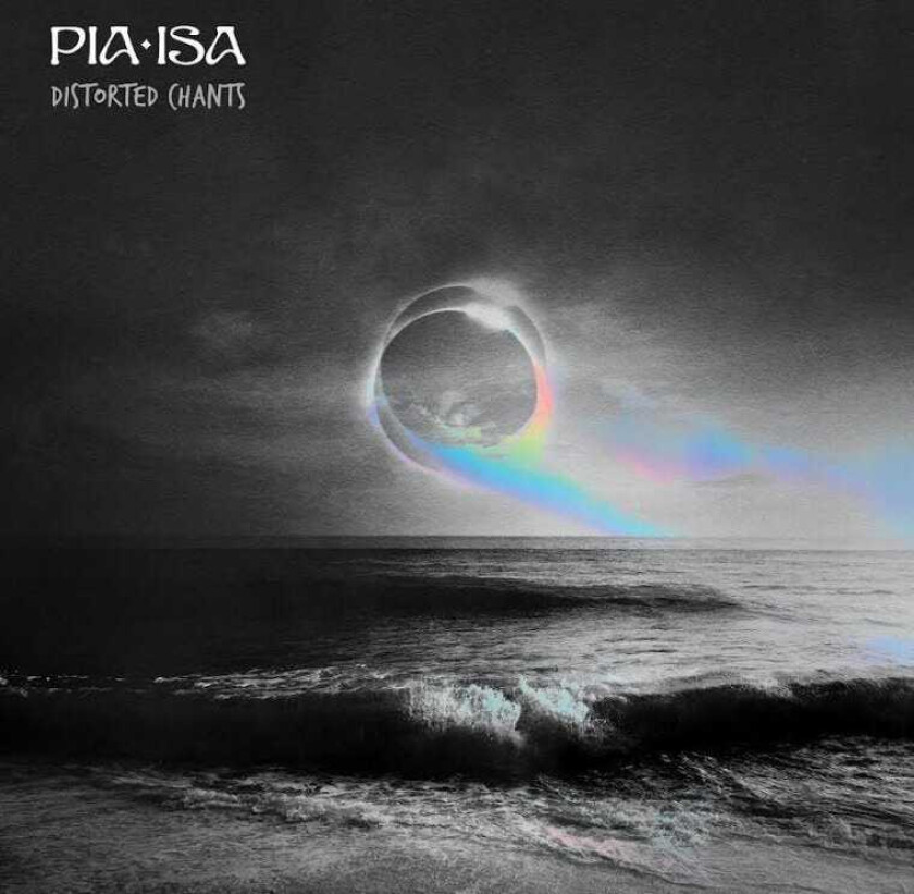 Pia Isa Distorted Chants LP/Vinyl