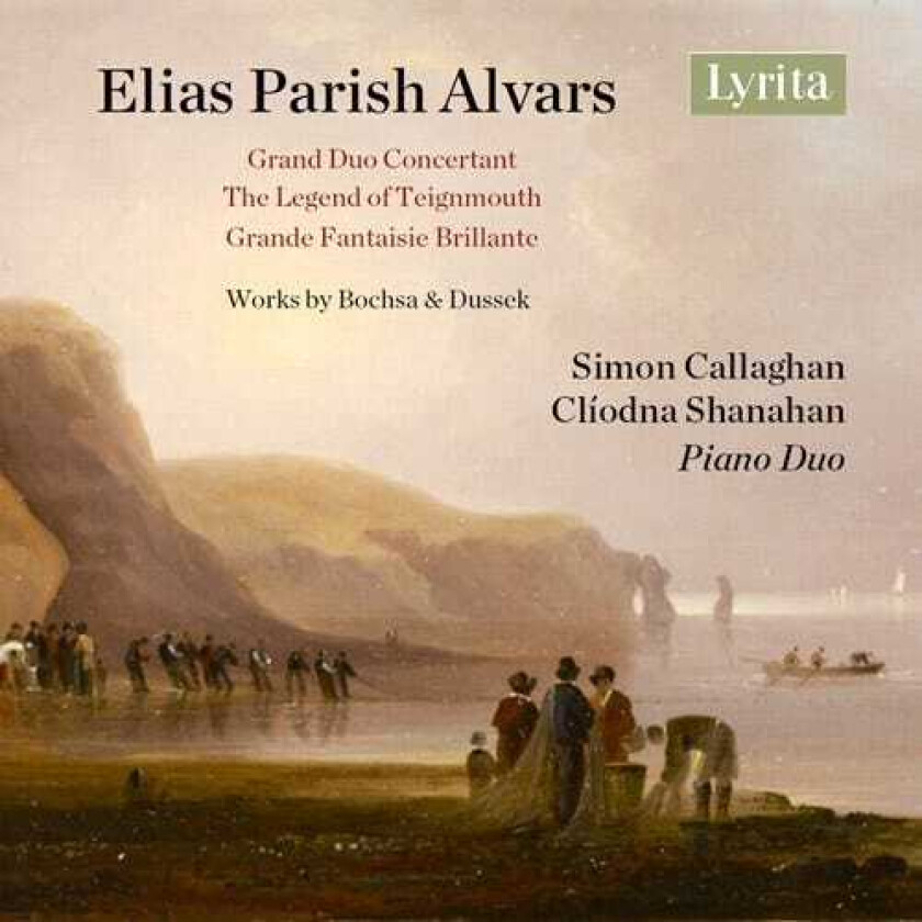Simon Callaghan, Cliodna Shanahan, Elias Parish Alvars Alvars: Music For Two Pianos CD