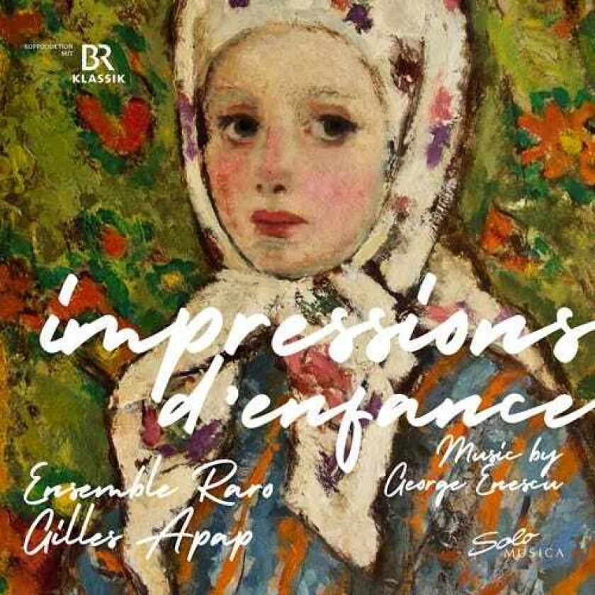 Ensemble Raro, Gilles Apap Enescu: Impressions D' Enfance CD