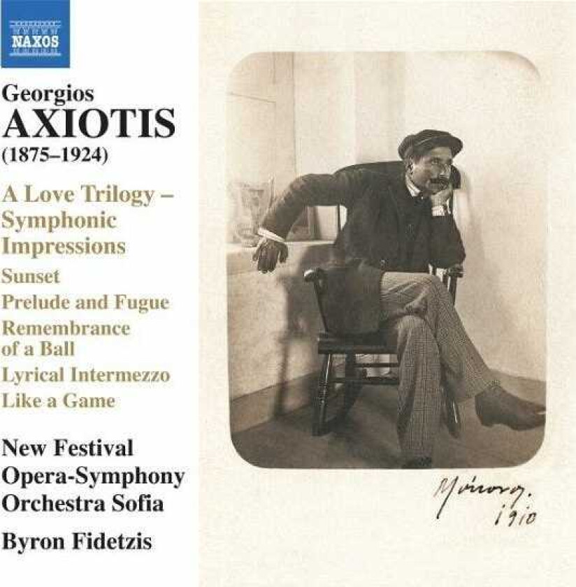 New Festival OperaSymphony Orchestra Sofia, Byron Fidetzis, Georgios Axiotis A Love Trilogy Symphonic Impressions CD