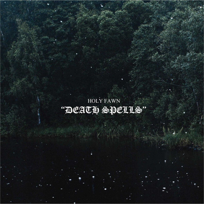 Holy Fawn Death Spells LP/Vinyl