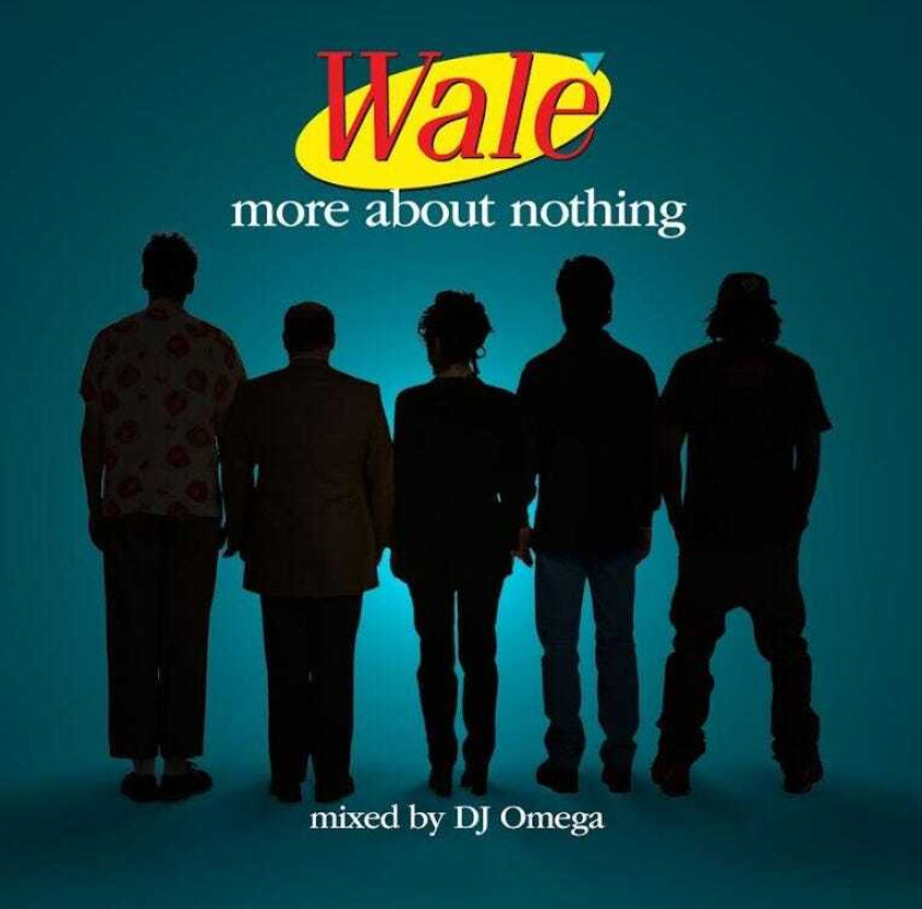Wale More About Nothing CD