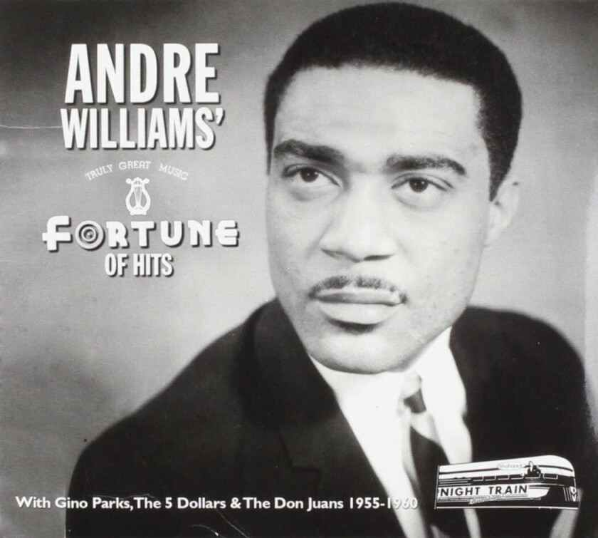 Andre Williams Fortune Of Hits CD