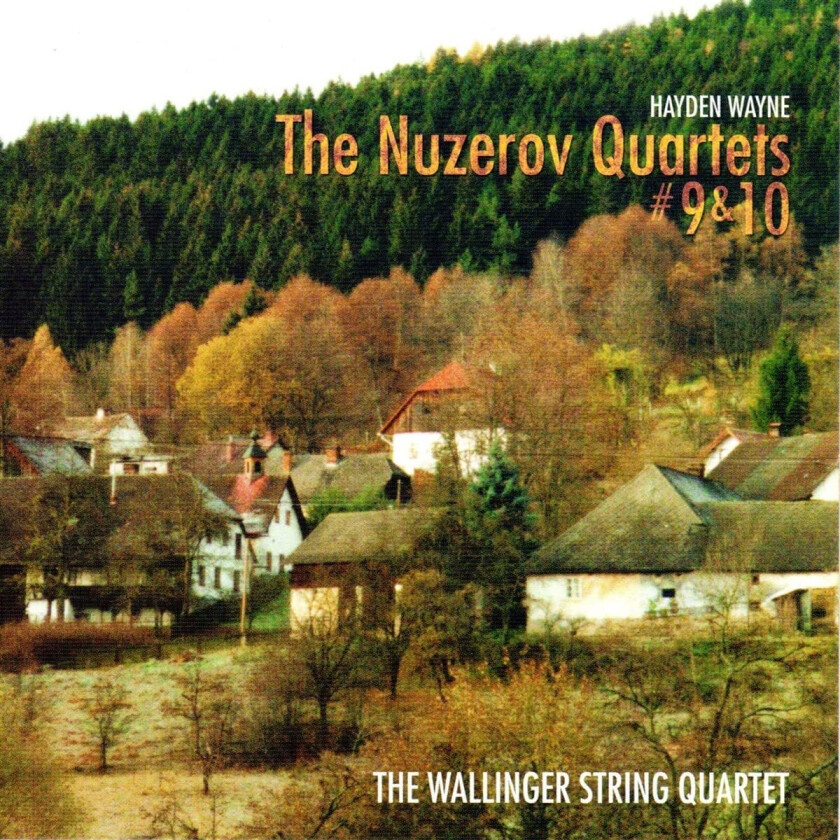 Hayden Wayne The Nuzerov Quartets 9 & 10 CD