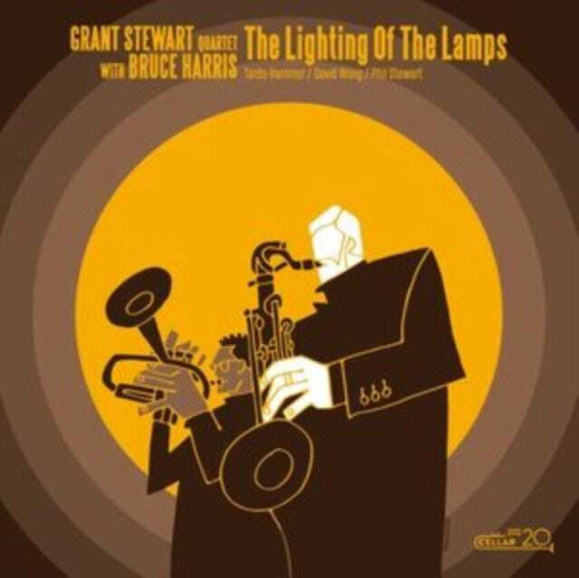 Grant Stewart Lighting Of The Lamps CD